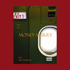 Money Marry