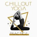 Chillout Yoga Practice专辑