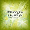 Balancing on a Ray of Light专辑