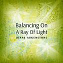 Balancing on a Ray of Light专辑