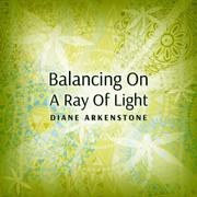 Balancing on a Ray of Light