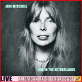 Joni Mitchell Live in the Netherlands (Live)