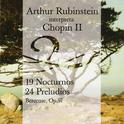 Arthur Rubinstein Interpreta Chopin Vol. II - 19 Nocturnos 24 Preludios专辑