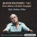 Richter Discoveries, Volume 1: Bach, Brahms, Weber