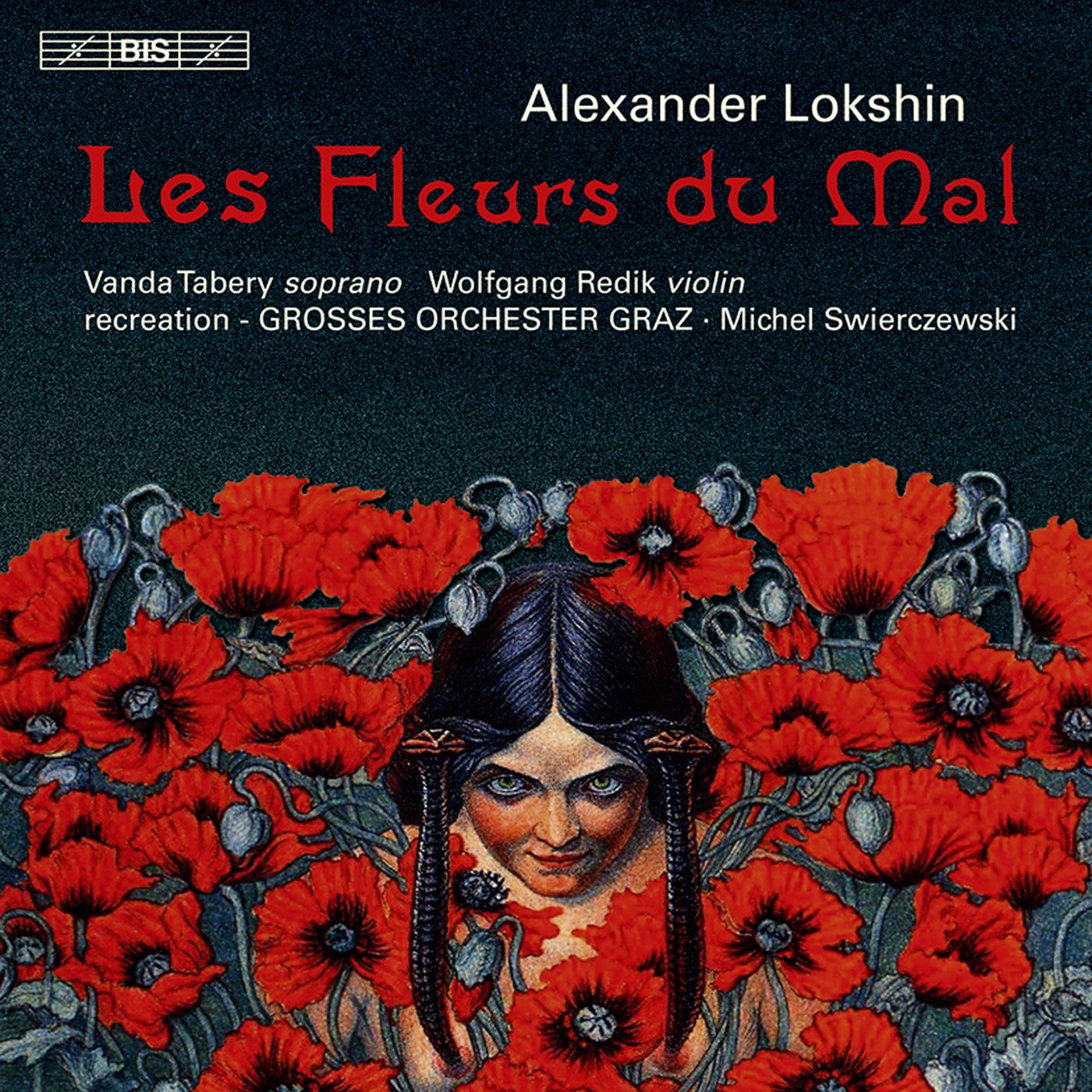 LOKSHIN, A.L.: Fleurs du mal (Les) / Hungarian Fantasy / In the Jungle (Tabery, Redik, Recreation - Graz Grosses Orchester, Swierczewski)