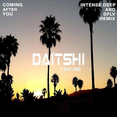 Coming After You (DFLV & Intense Deep Remix)专辑