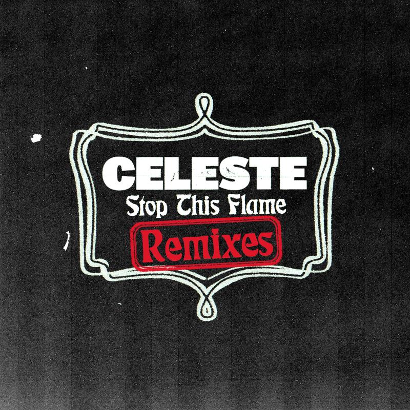 Stop This Flame (Remixes)