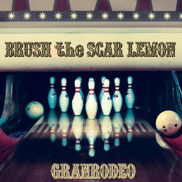 BRUSH the SCAR LEMON专辑