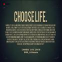 CHOOSE LIFE 2018专辑