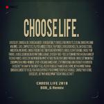 CHOOSE LIFE 2018专辑