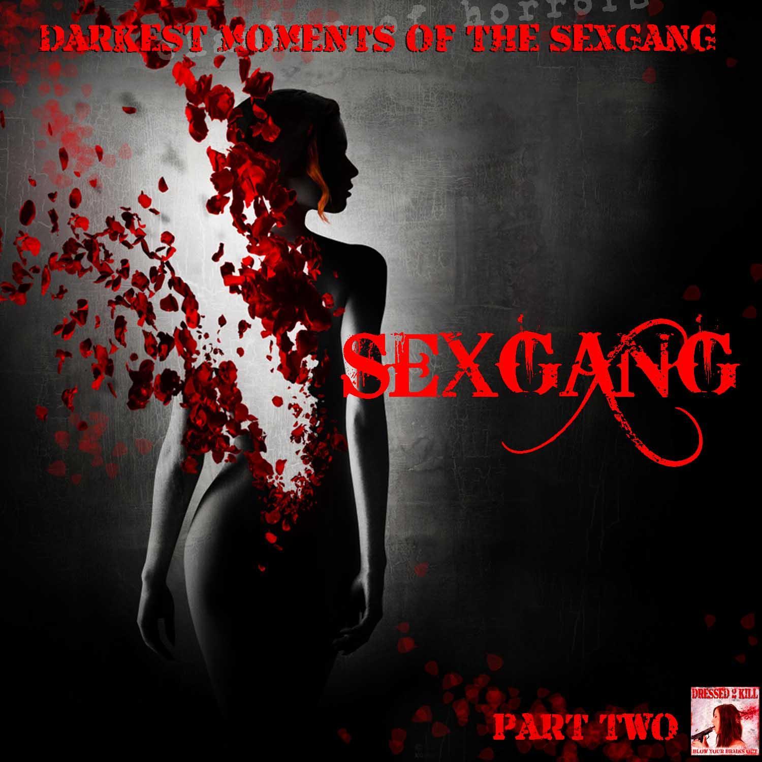 Darkest Moments of the ******* Vol. 2