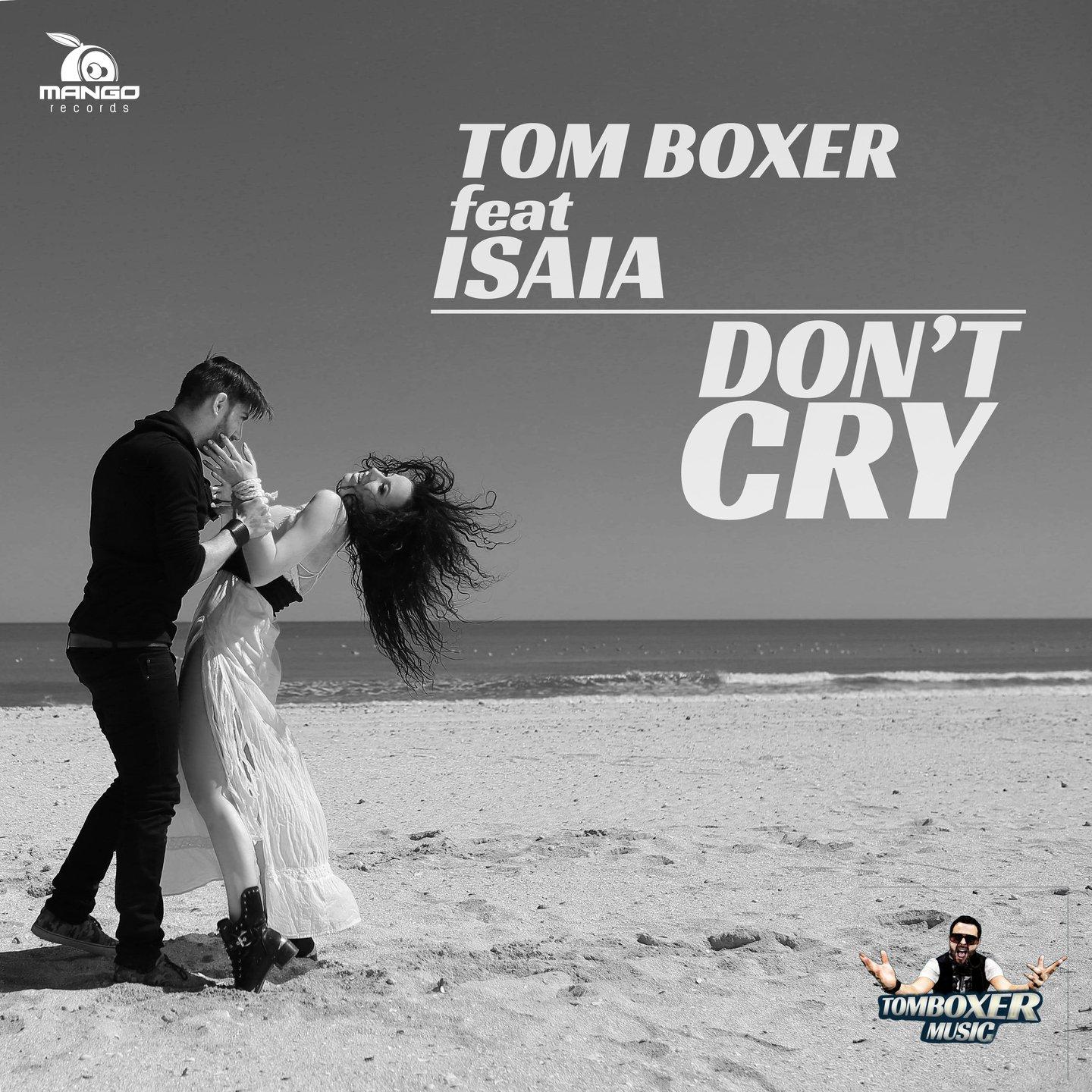 Don't Cry (feat. Isaia)