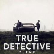 True Detective Theme