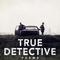 True Detective Theme专辑