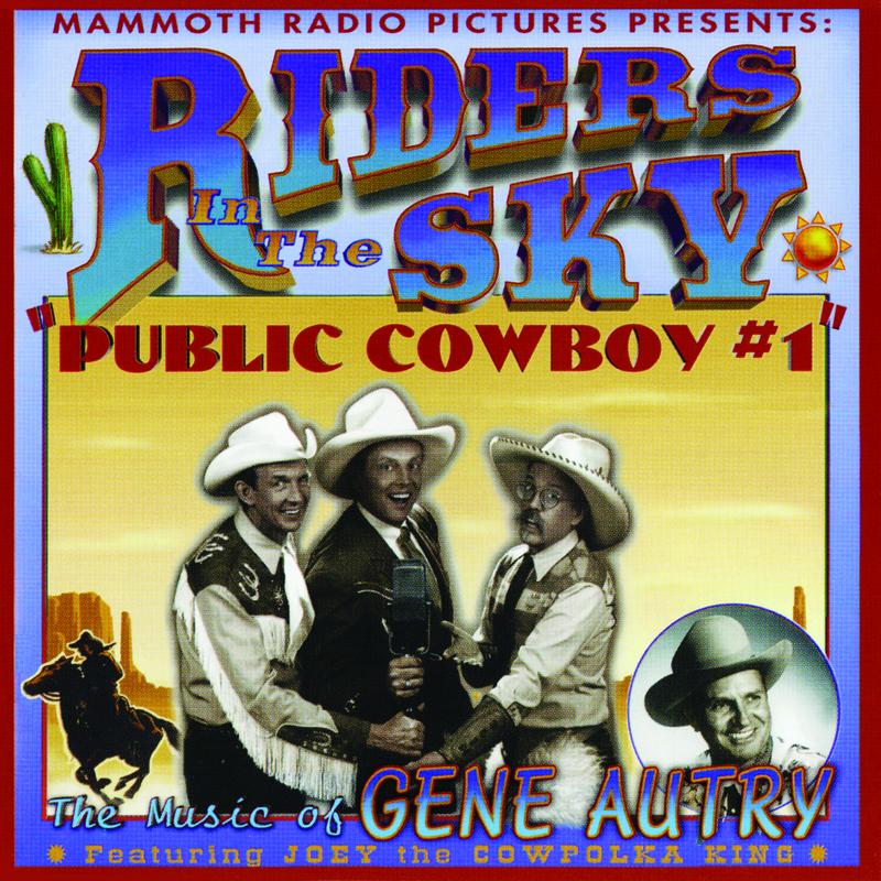 Public Cowboy #1: The Music of Gene Autry
