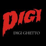 DIGI GHETTO