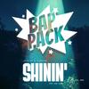 Bap Pack - Shinin' (feat. Klokwize, Tang Sauce, Hydro 8Sixty & Self Suffice)