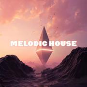 MELODIC HOUSE