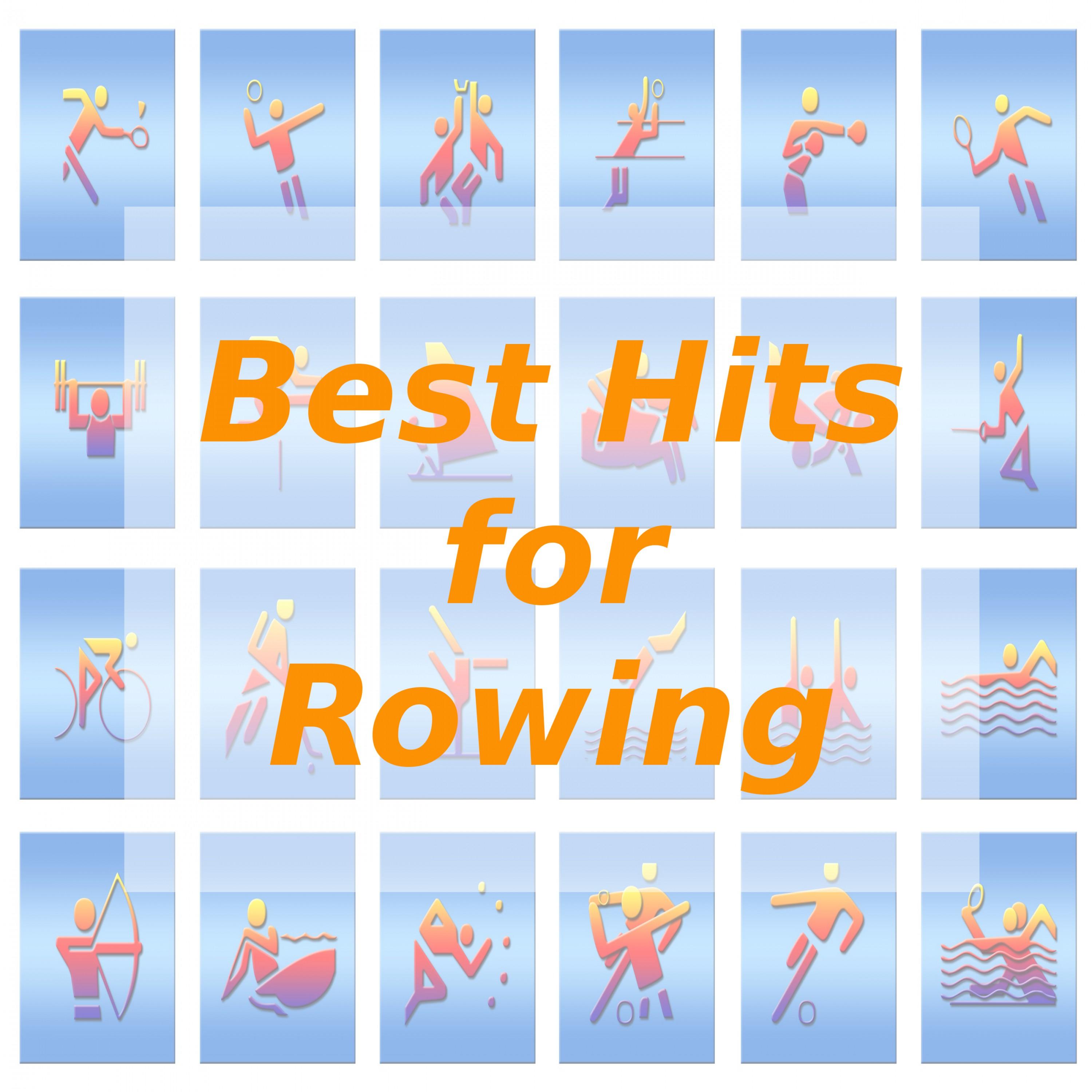 Best Hits for Rowing