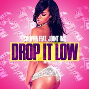 Drop It Low (feat. Joint Inc)