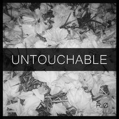 Untouchable