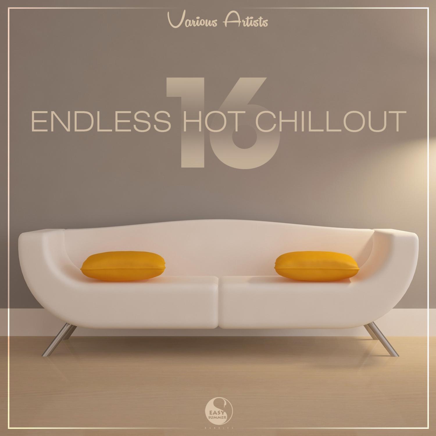 Endless Hot Chillout Vol.16