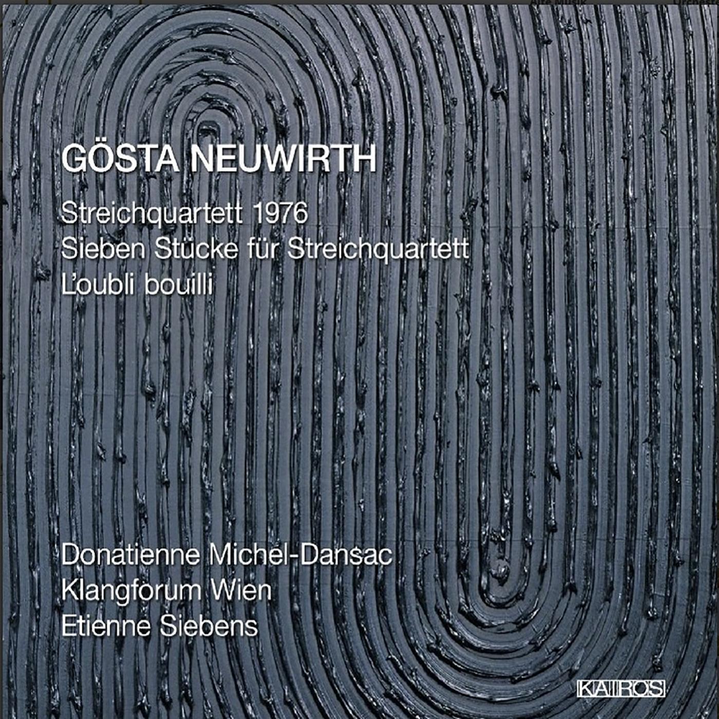 Gösta Neuwirth: L’oubli bouilli