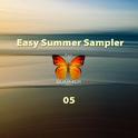 Easy Summer Sampler 05专辑