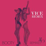 Booty (Vice Remix)