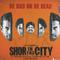 Shor In the City (Original Motion Picture Soundtrack)专辑