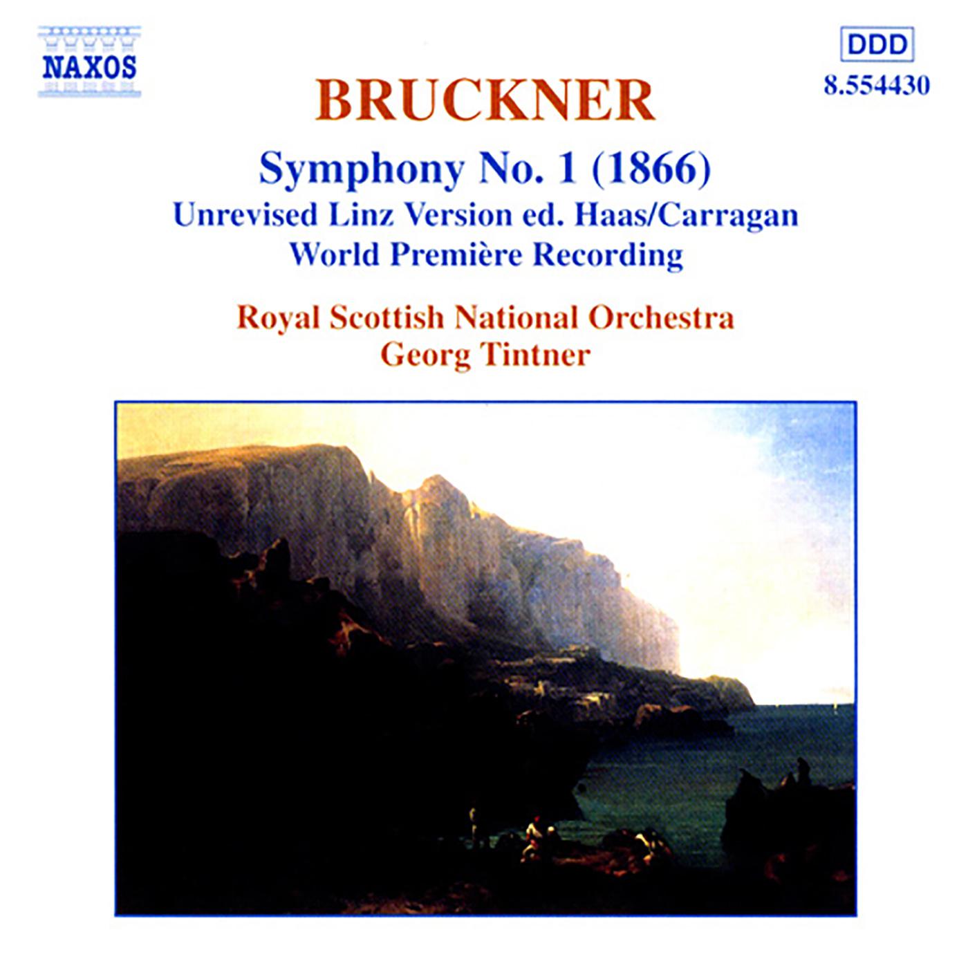 BRUCKNER, A.: Symphony No. 1 ((orig. 1866 unrevised Linz version) / Symphony No. 3: II. Adagio (1876专辑