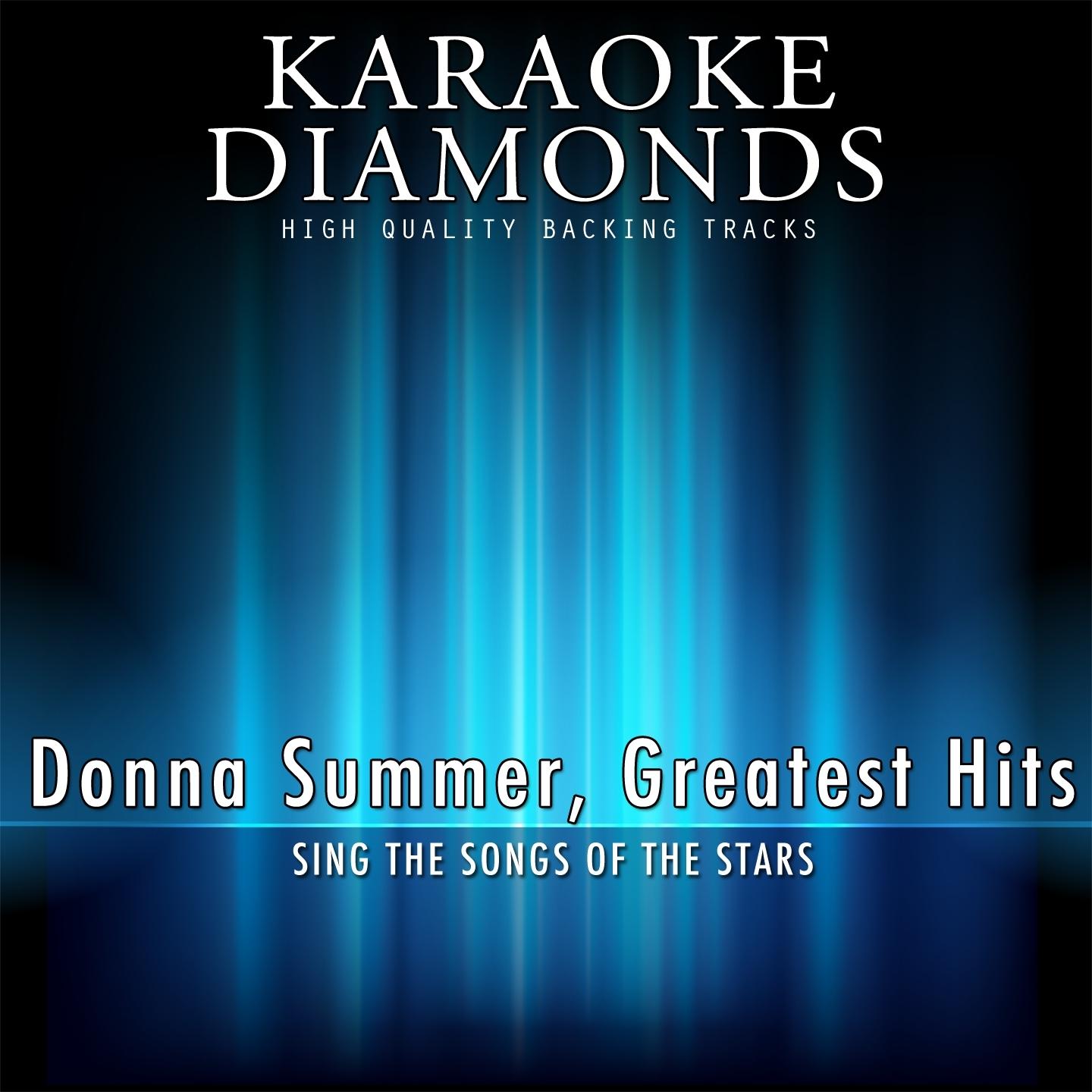 Donna Summer : Greatest Hits (Karaoke Version)