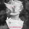 Moment（FIVE Original Mix）专辑