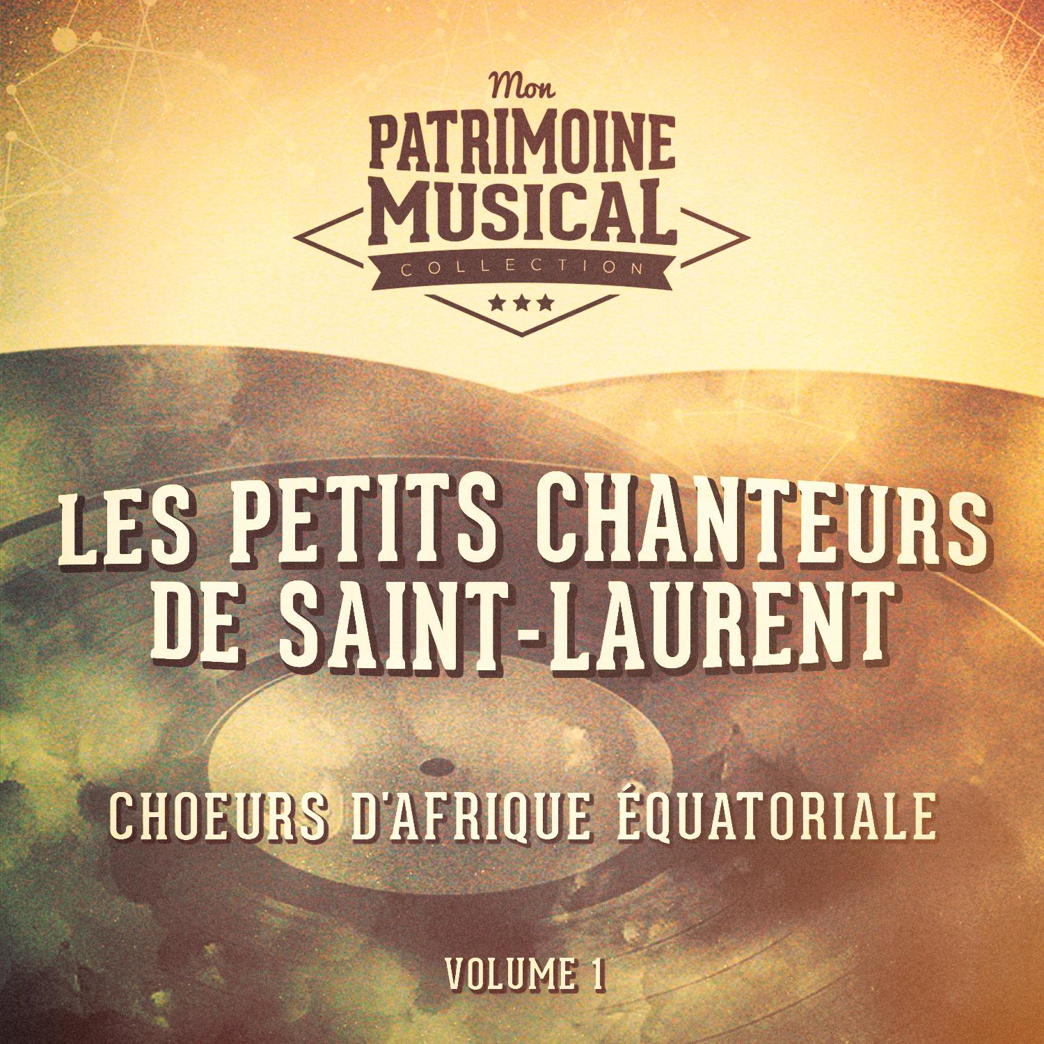Les Petits Chanteurs de Saint-Laurent - Un conte chanté du gabon