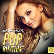 Karaoke Escape: Pop Rhythm