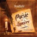 Poésie en Lumière — Bradfield (Narration par Anael)