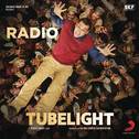 Radio (From "Tubelight")