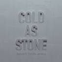 Cold as Stone专辑