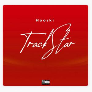 Track Star - Mooski (BB Instrumental) 无和声伴奏 （升4半音）