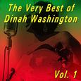 The Very Best of Dinah Washington, Vol. 1