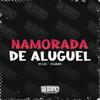 MC KZS - Namorada de Aluguel