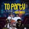 Starcent Dj & Red - To Party (feat. Ambroy & PafBuoyy) (Eddy Kenzo Remix)