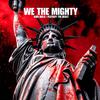 KINGMALO - WE THE MIGHTY (feat. PlayBoy The Beast)