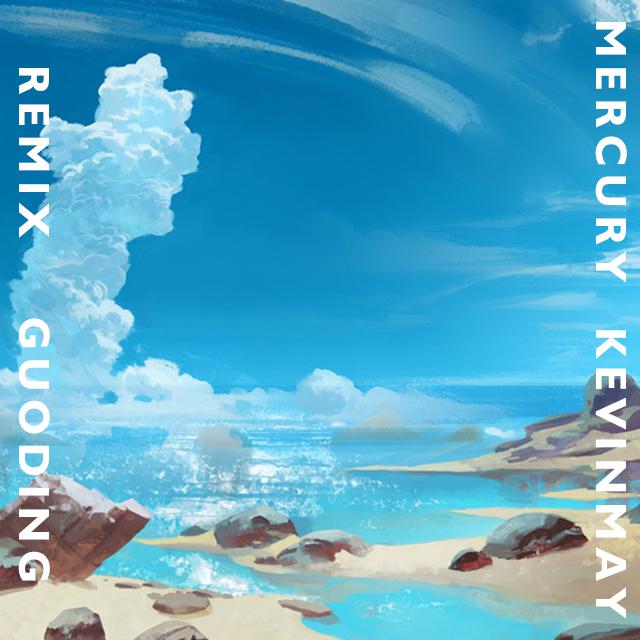 MERCURY(KevinMay Remix-水星记)专辑