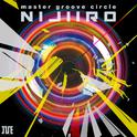 master groove circle "NIJIIRO"专辑