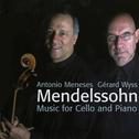Mendelssohn: Music for Cello and Piano专辑
