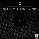 No Limit on Funk专辑