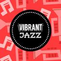 Vibrant Jazz专辑