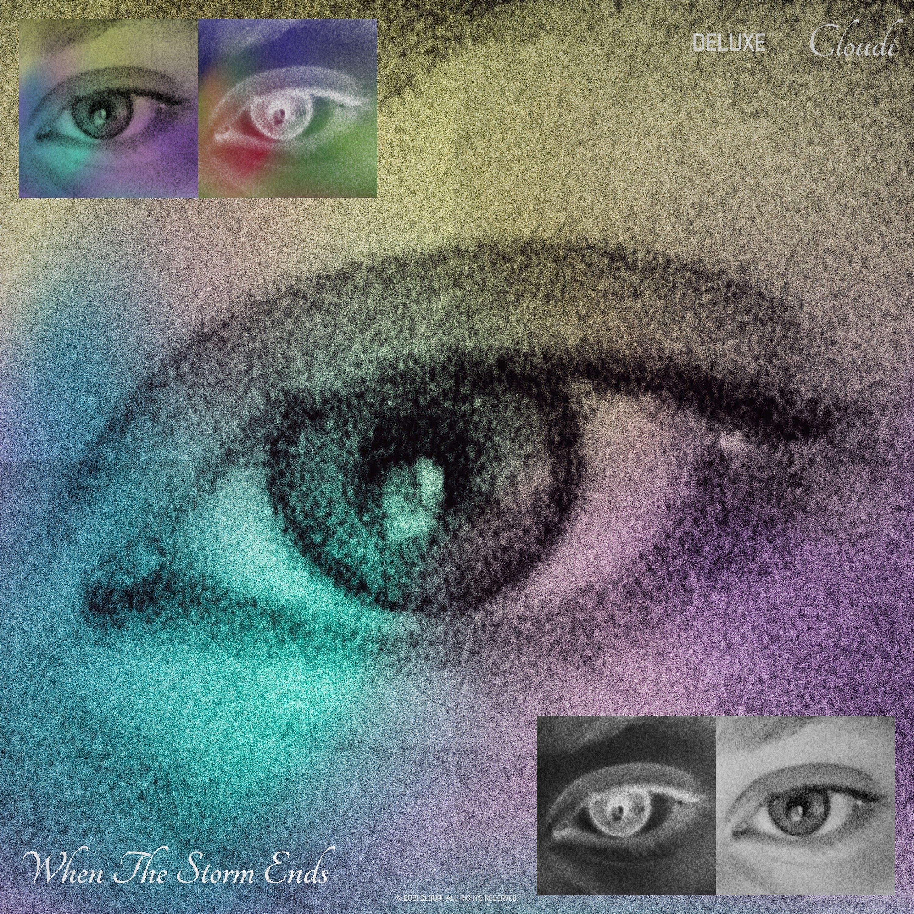 When the Storm Ends (Deluxe)