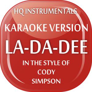 Cody Simpson - La Da Dee （降1半音）